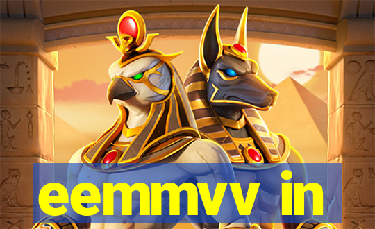 eemmvv in